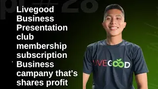 LiveGood Business Presentation Club membership subscription Busines campany that shares profit