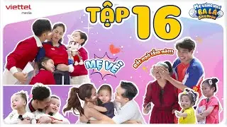 Mẹ Vắng Nhà Ba Là Siêu Nhân | Tập 16: Hành trình hạnh phúc | Những món quà có 1-0-2 đón MẸ TRỞ VỀ