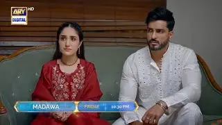 Madawa Episode 67 | Promo | Omer Shahzad | Aiza Awan | ARY Digital Drama