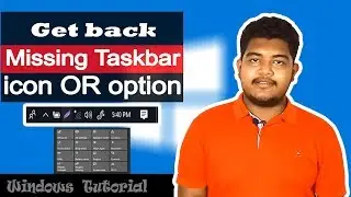How to fix missing taskbar icon(Bangla)। Windows Tutorial