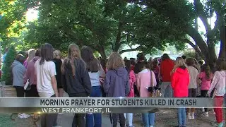 Morning prayer in West Frankfort held after three killed, two injured in wreck