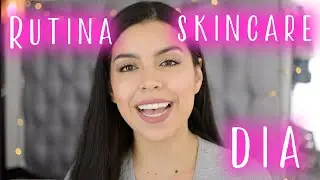 RUTINA DE DIA PARA PIEL GRASA - TATIMAKEUP