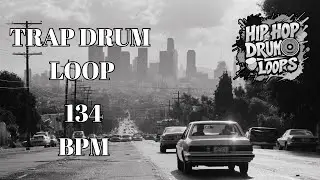 134 BPM Trap Drum Loop | Fast Tempo Trap & Drill Style | Royalty Free Backing Track