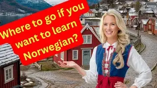 Do you know where to go if you want to learn Norwegian?🥇😉😍🤓