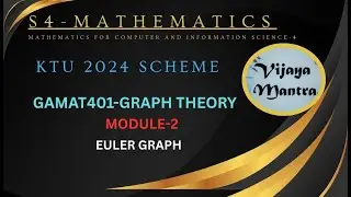 A CONNECTED GRAPH G IS EULER GRAPH IFF ALL THE VERTICES OF G ARE OF EVEN DEGREE|S4 GAMAT401|MODULE-2