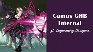 Camus GHB Infernal ft. Legendary Dragons