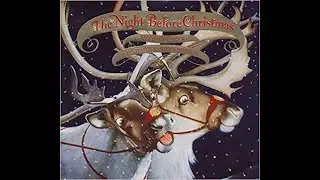 Twas the Night Before Christmas, by Clement C  Moore