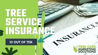 Tree Service Insurance with Tom Doherty, TreePro Insurance | TCMS