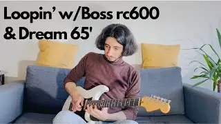 Drifted through | Looping | Lo-fi | Chill | Relaxed | Fender RW Strat | UA Dream 65 | Boss RC600