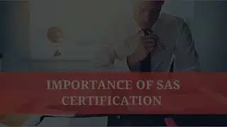 Know the Importance of SAS Certification