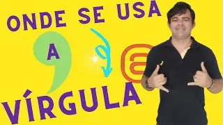 ONDE SE USA A VÍRGULA