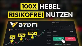 BYDFi Trading Strategie erkl&auml;rt ✅&nbsp;100x Hebel ohne Risiko (Anleitung)
