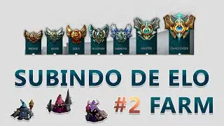 SUBINDO DE ELO - #2 FARM - DO BRONZE AO DIAMANTE