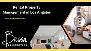 Rental Property Management in Los Angeles - Bessa Properties