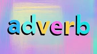 What is adverb | definition of adverb  #english #adverb