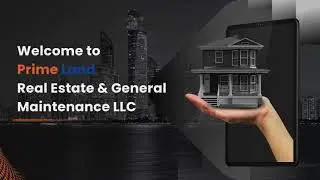 Prime Land Real Estate & General Maintenance LLC