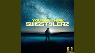 You May Think (Club Edit)
