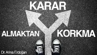 Karar Almaktan Korkma | Kurban Psikolojisi | Kişisel Gelişim Videoları | 3. Bölüm