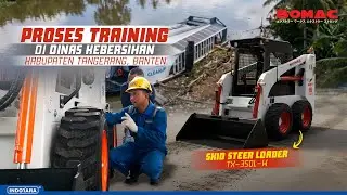 TRAINING BOMAC SKID STEER LOADER HEAVY DUTY TX-350L-W DI DINAS KEBERSIHAN KAB. TANGERANG