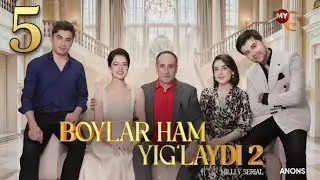 Boylar ham yig`laydi Season 2 Episode 5 [Announcement] [Release Date]
