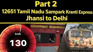 Part 2 In Tamil Nadu Sampark Kranti *Kamal ki train h*✨🚆| Jhansi to Delhi | 