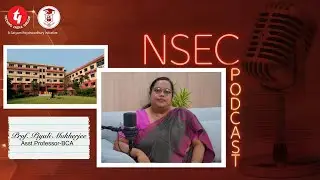 🎧💻 Building Future-Ready IT Professionals | NSEC Podcast 🚀🌟