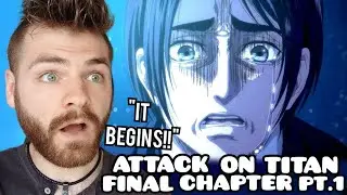 EREN ENDS THE WORLD?! | ATTACK ON TITAN | FINAL CHAPTER PT. 1 | SEASON 4 | New Anime Fan! | REACTION