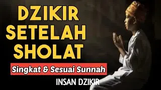 Amalkan Setelah Sholat!! Panduan Dzikir Merdu Sesudah Sholat Disertai Teks Arab, Latin, dan Arti