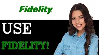 Beginners Guide To Fidelity Debit Card (2025)