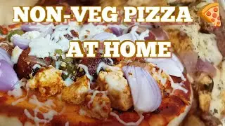 Non-Veg Pizza | Easy To Make without Oven | Must Try ! Summer Special My Recipe