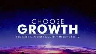 Sermon - Hebrews 12:1-2 - Bob Wade
