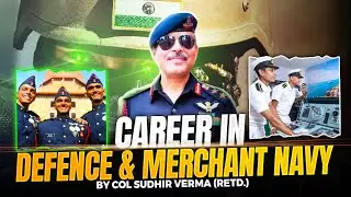 Launching Career In Defence Services And Merchant Navy | Admission Open 2025-2026