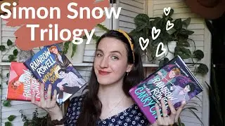 The Simon Snow Trilogy 💕⚔️|| Spoiler Free Review