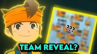 This Is My Main Competitive Team (Inazuma Eleven Victory Road)