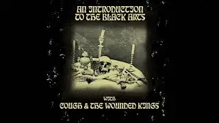 COUGH / THE WOUNDED KINGS 