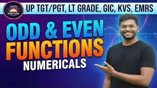 Odd & Even Concepts|Important Numericals | UP TGT PGT Maths|LT Grade | KVS | EMRS|GIC|Jitendra Yadav