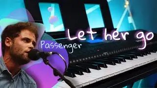 LET HER GO-Passenger/Steven Diaz
