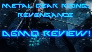 Metal Gear Rising: Revengance - Demo Review
