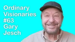 Gary Jesch - Turning Challenges into Opportunities: A Story of Vision and Resilience