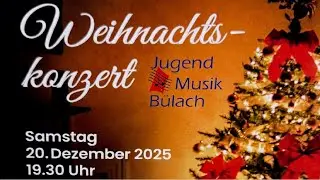 Weihnacht Konzert JMB Bülach 2025