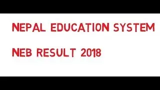 How To Check NEB Result in Nepal? | Nepal NEB Result 2018 free