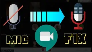 How to fix google meet mic | 3 ways to fix