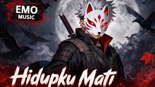 Hidupku Mati ( Emo style ) by Anbu Beats 