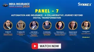 Panel Discussion on Automation & Insurance - A Collaborative Journey Beyond Digital Transformation