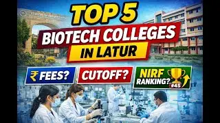 Top 5 Biotech Colleges in Latur