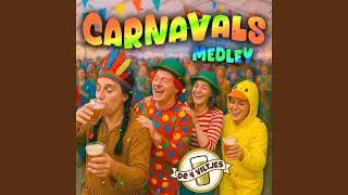 Carnavals Medley
