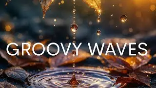 GROOVY WAVES | Warm Soul Flow | Smooth Sax & Sunny R&B Groove (Instrumental Chill)