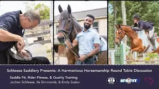 Round Table Discussion: The Intersection of Good Training, Rider Fitness, and Saddle Fit