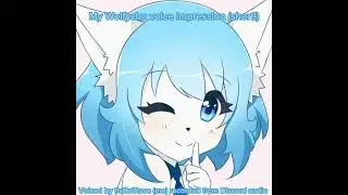 My Wolfychu voice impression (Short!) 🐺🤍💙 #wolfychu #voice #voiceimpression #impression #voicereel