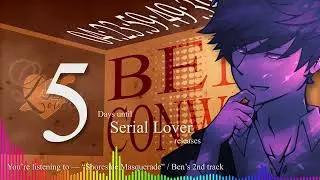 Serial Lover - Ben's Track Teaser 2